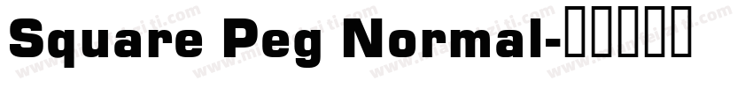 Square Peg Normal字体转换